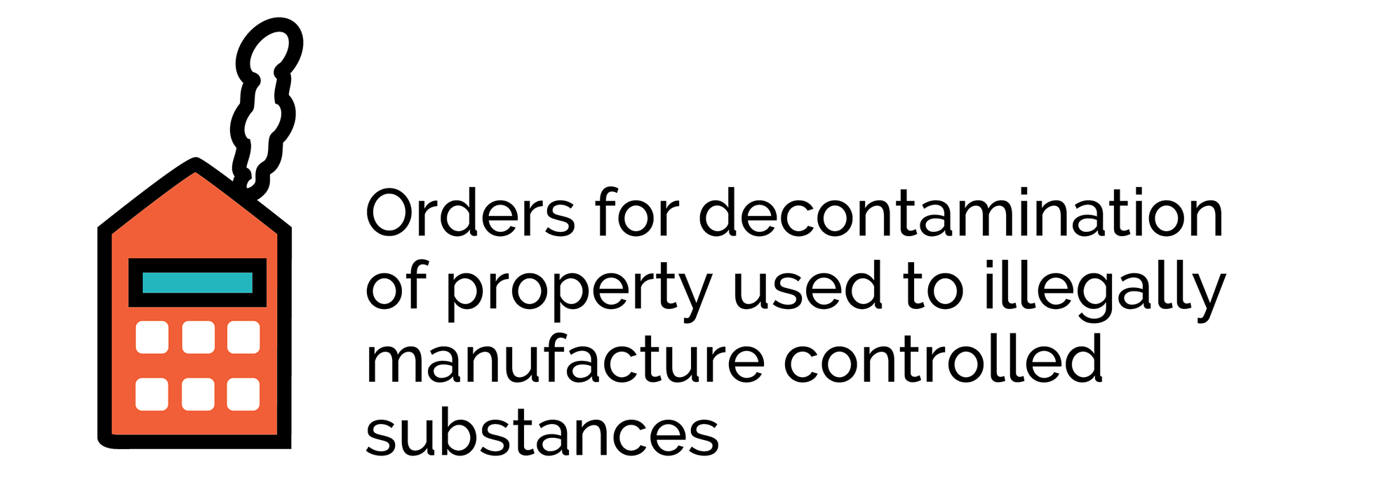 Orders for decontamination