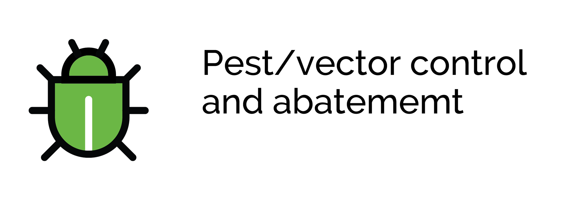 Pest and vector control