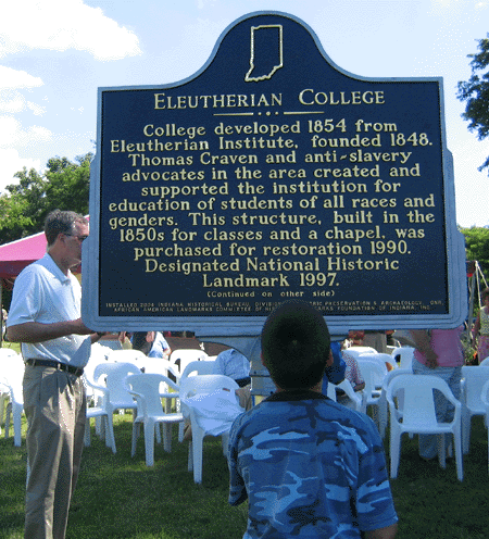 The Eleutherian College marker was dedicated June 19, 2004.
