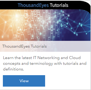 ThousandEyes Tutorials