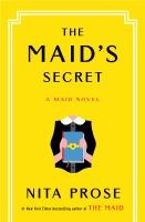 The Maid's secret : a Maid novel