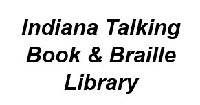 Indiana Talking Book & Braille Library