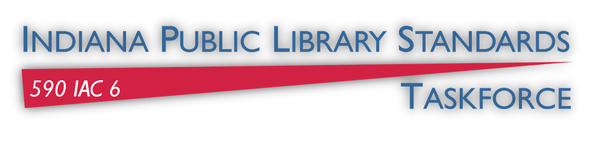 Indiana Public Library Standards Taskforce